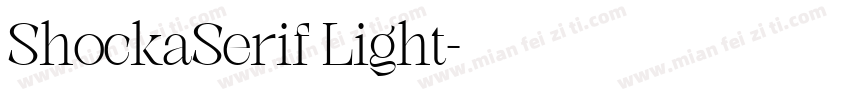 ShockaSerif Light字体转换